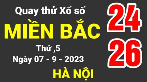 XỔ SỐ MIỀN BẮC THỨ 5.